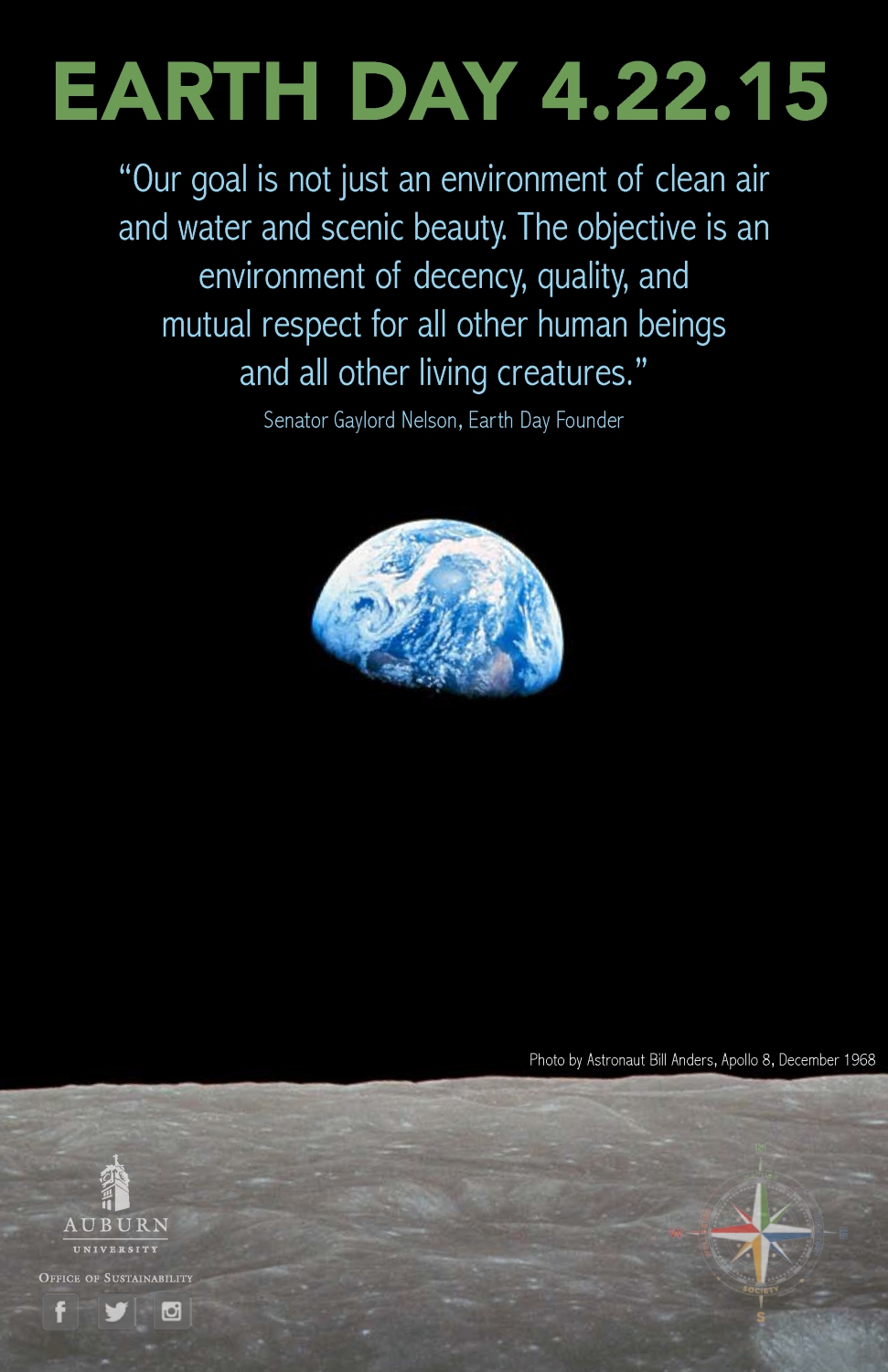 Graphic with Gaylord Nelson quote: "Our goal is not just an environment of clean air and water and scenic beauty. The objective is an environment of decency, quality, and mutual respect for all other human beings and all other living creatures."