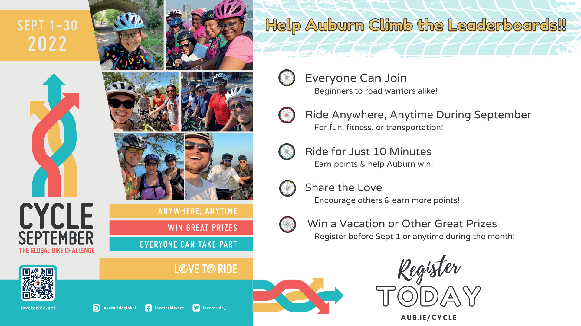 Graphic promoting Cycle September: "Help Auburn Climb the Leaderboards" Everyone Can Join - Beginners to Road Warriors Alike! Ride Anywhere, anytime during September for fun, fitness, or transportation! Ride for just 10 minutes earn points & help Auburn win! Share the love encourage others & earn more points! Win a vacation or other great prizes register before September 1 or anytime during the month! Register today at aub.ie/cycle.