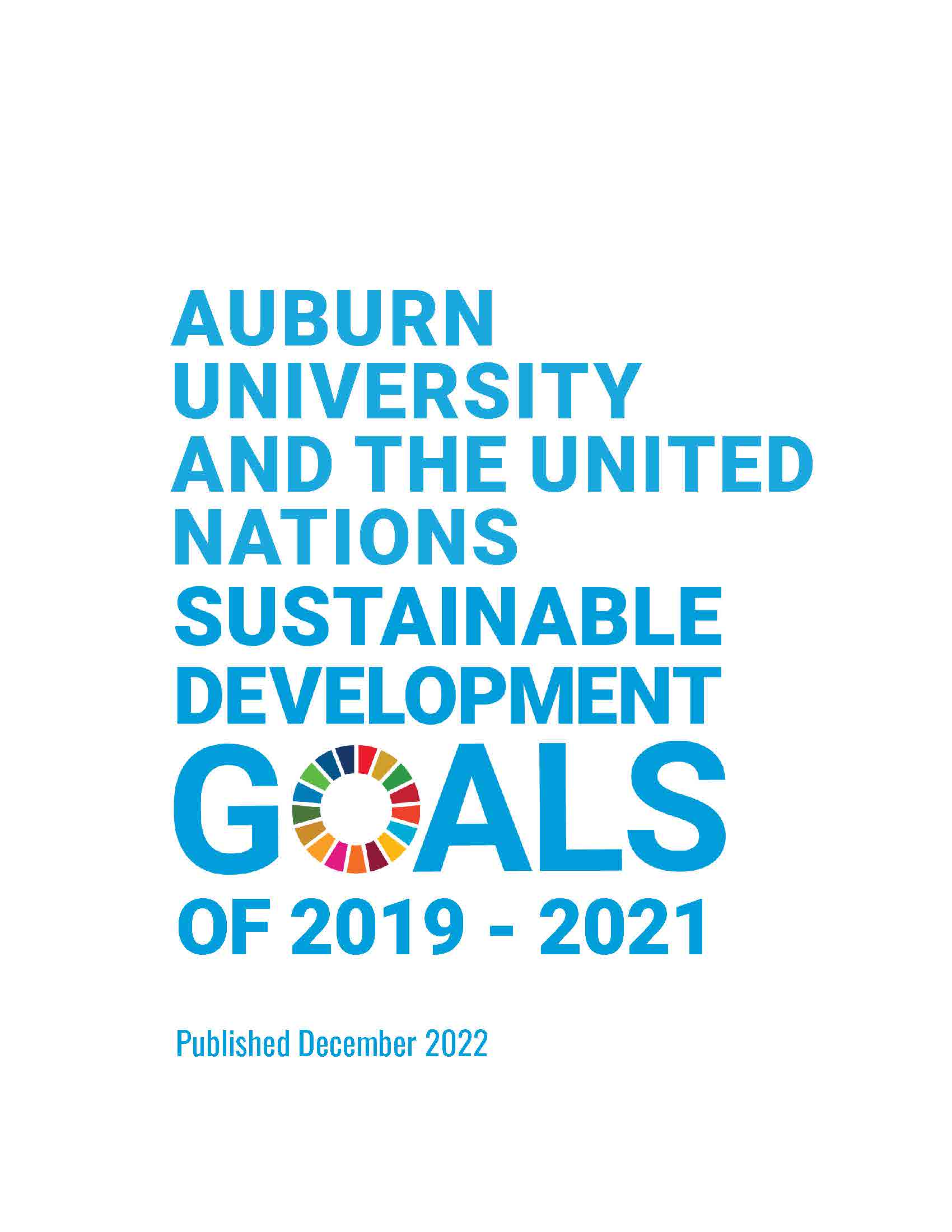 Report cover for the report titled Auburn University and the United Nations Sustainable development Goals, 2019-2021