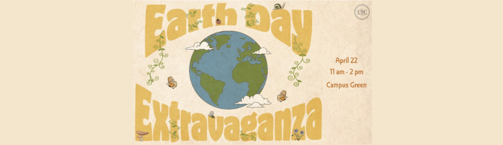 Earth day Extravaganza April 22nd, 11am - 2pm